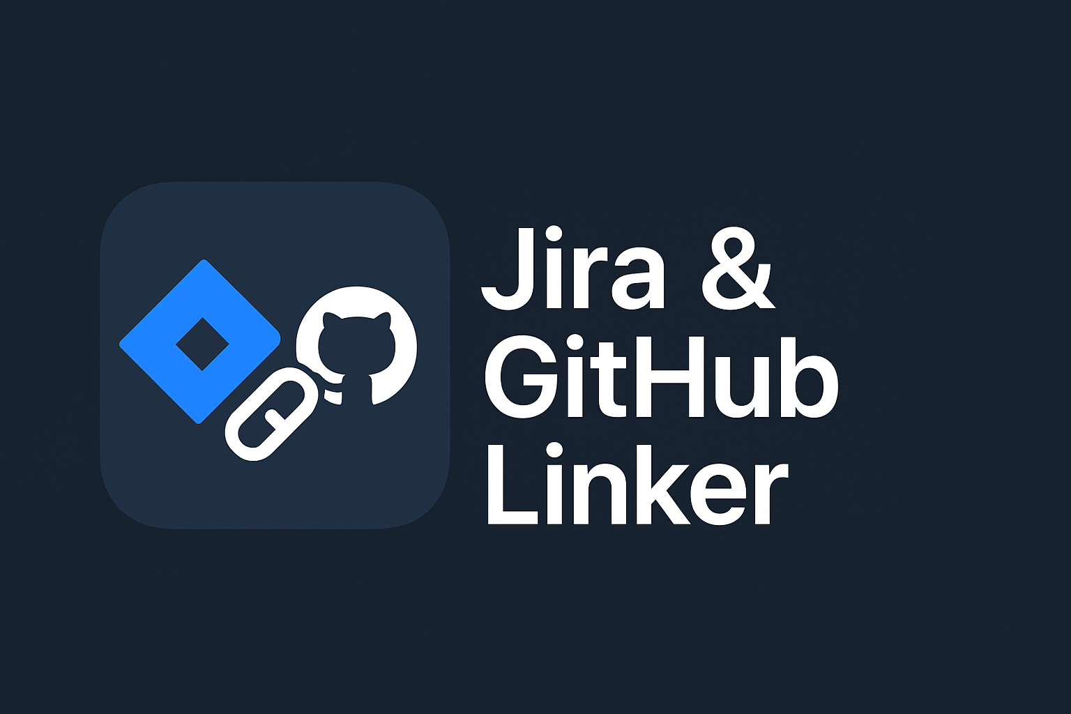Jira & GitHub Linker